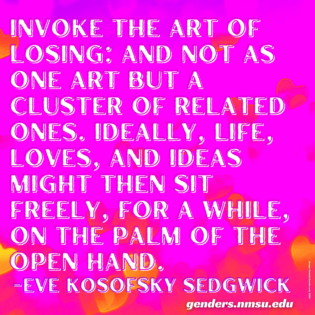 Sedgwick quote on the Art of Losing